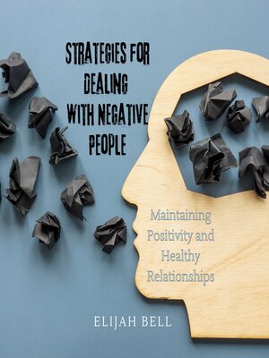 cover image of Strategies for Dealing with Negative People